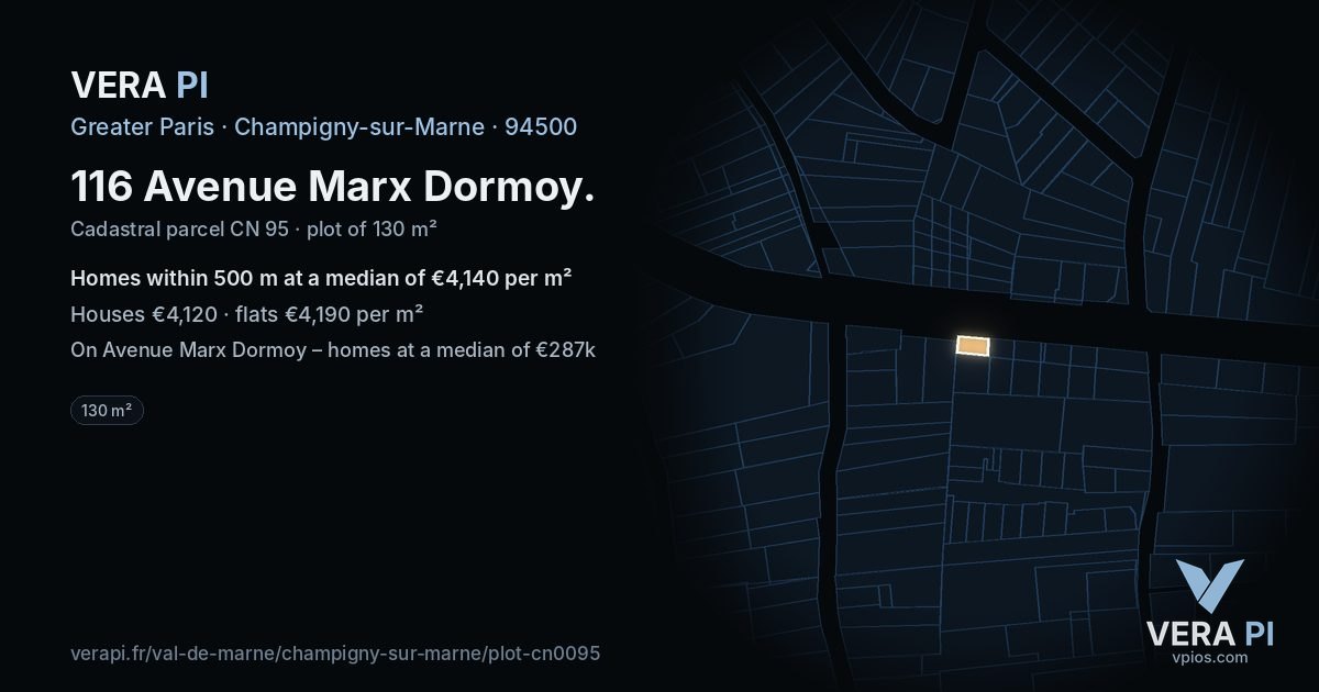 116 Avenue Marx Dormoy, Champigny-sur-Marne at night – the plot lit, the parcels around coloured by the prices near them
