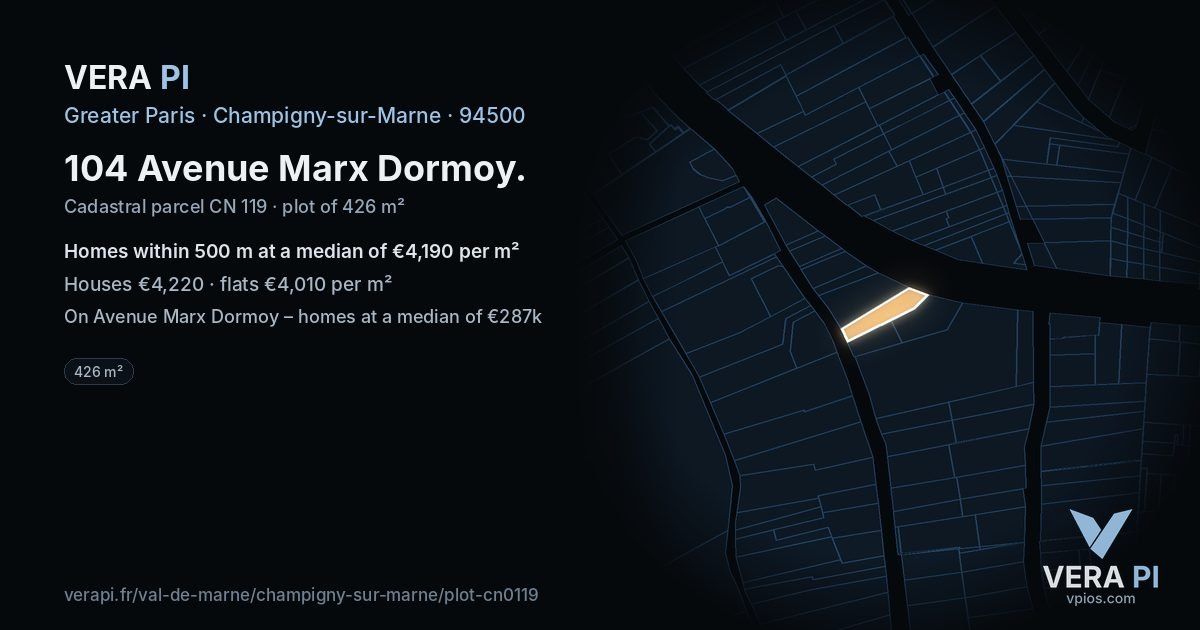 104 Avenue Marx Dormoy, Champigny-sur-Marne at night – the plot lit, the parcels around coloured by the prices near them