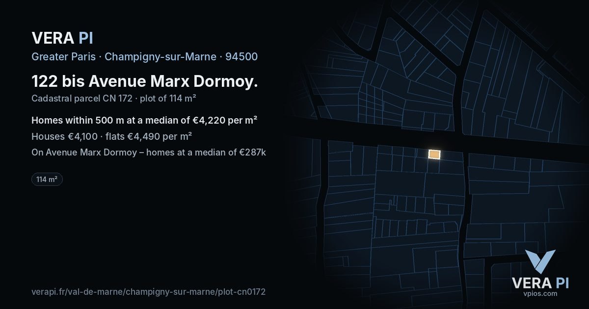 122 bis Avenue Marx Dormoy, Champigny-sur-Marne at night – the plot lit, the parcels around coloured by the prices near them