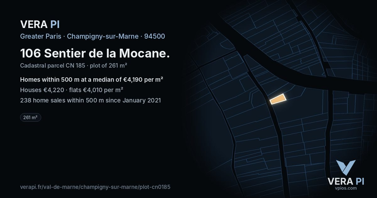 106 Sentier de la Mocane, Champigny-sur-Marne at night – the plot lit, the parcels around coloured by the prices near them
