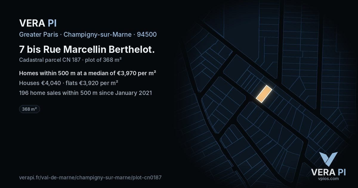 7 bis Rue Marcellin Berthelot, Champigny-sur-Marne at night – the plot lit, the parcels around coloured by the prices near them