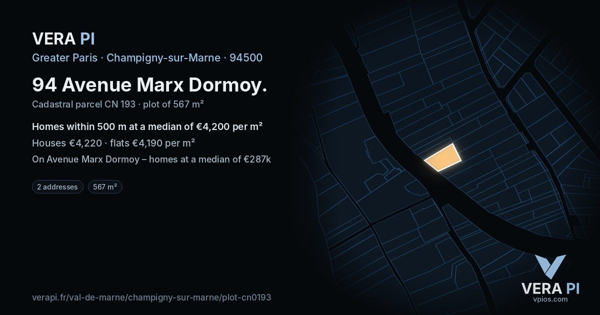 94 Avenue Marx Dormoy, Champigny-sur-Marne at night – the plot lit, the parcels around coloured by the prices near them