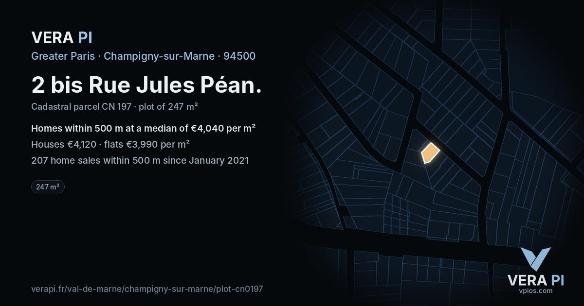2 bis Rue Jules Péan, Champigny-sur-Marne at night – the plot lit, the parcels around coloured by the prices near them