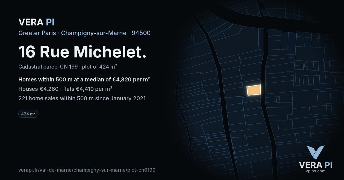 16 Rue Michelet, Champigny-sur-Marne at night – the plot lit, the parcels around coloured by the prices near them