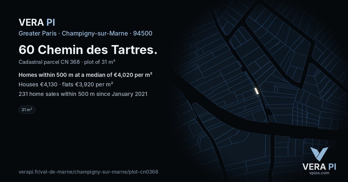 60 Chemin des Tartres, Champigny-sur-Marne at night – the plot lit, the parcels around coloured by the prices near them
