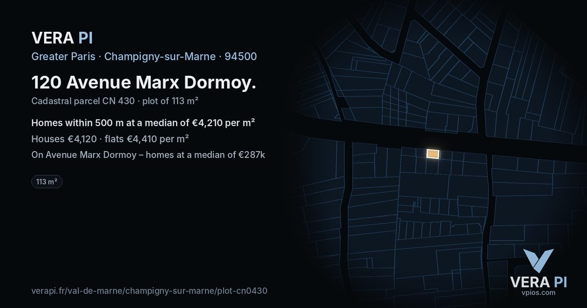 120 Avenue Marx Dormoy, Champigny-sur-Marne at night – the plot lit, the parcels around coloured by the prices near them