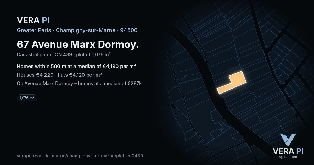 67 Avenue Marx Dormoy, Champigny-sur-Marne at night – the plot lit, the parcels around coloured by the prices near them