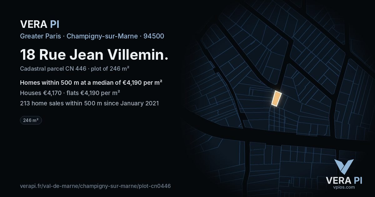 18 Rue Jean Villemin, Champigny-sur-Marne at night – the plot lit, the parcels around coloured by the prices near them