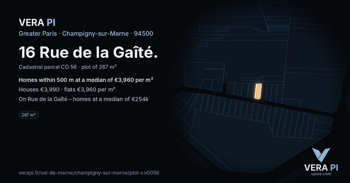 16 Rue de la Gaîté, Champigny-sur-Marne at night – the plot lit, the parcels around coloured by the prices near them