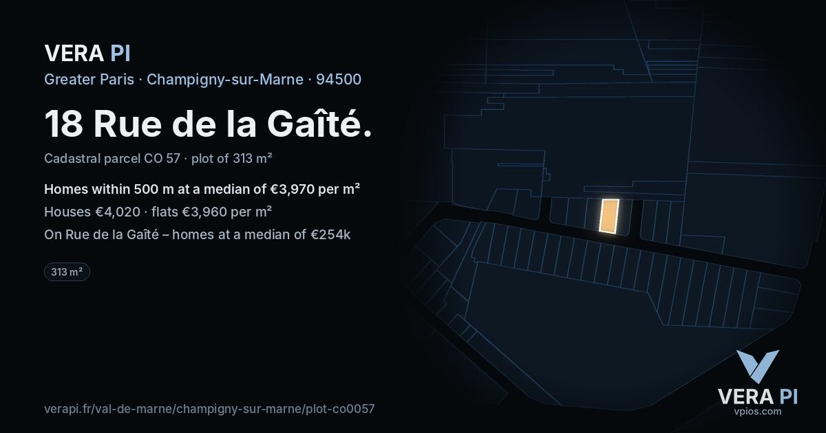 18 Rue de la Gaîté, Champigny-sur-Marne at night – the plot lit, the parcels around coloured by the prices near them
