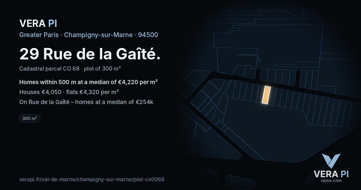 29 Rue de la Gaîté, Champigny-sur-Marne at night – the plot lit, the parcels around coloured by the prices near them