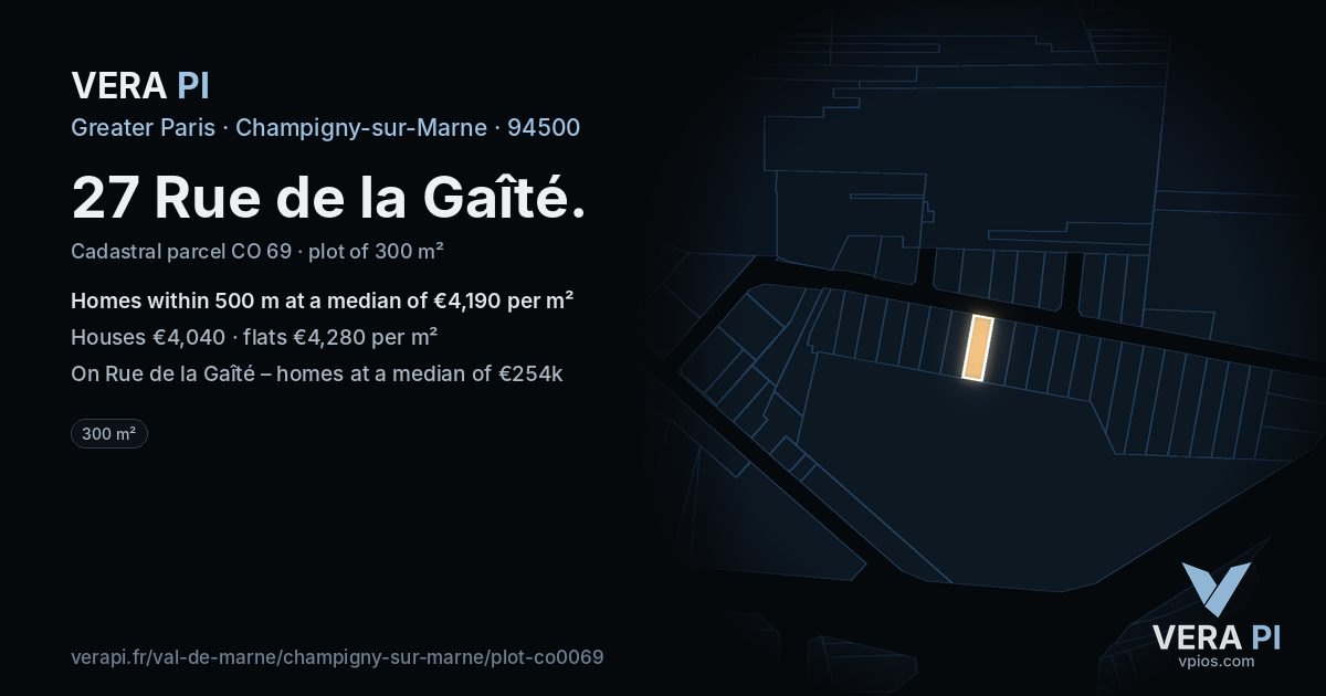 27 Rue de la Gaîté, Champigny-sur-Marne at night – the plot lit, the parcels around coloured by the prices near them