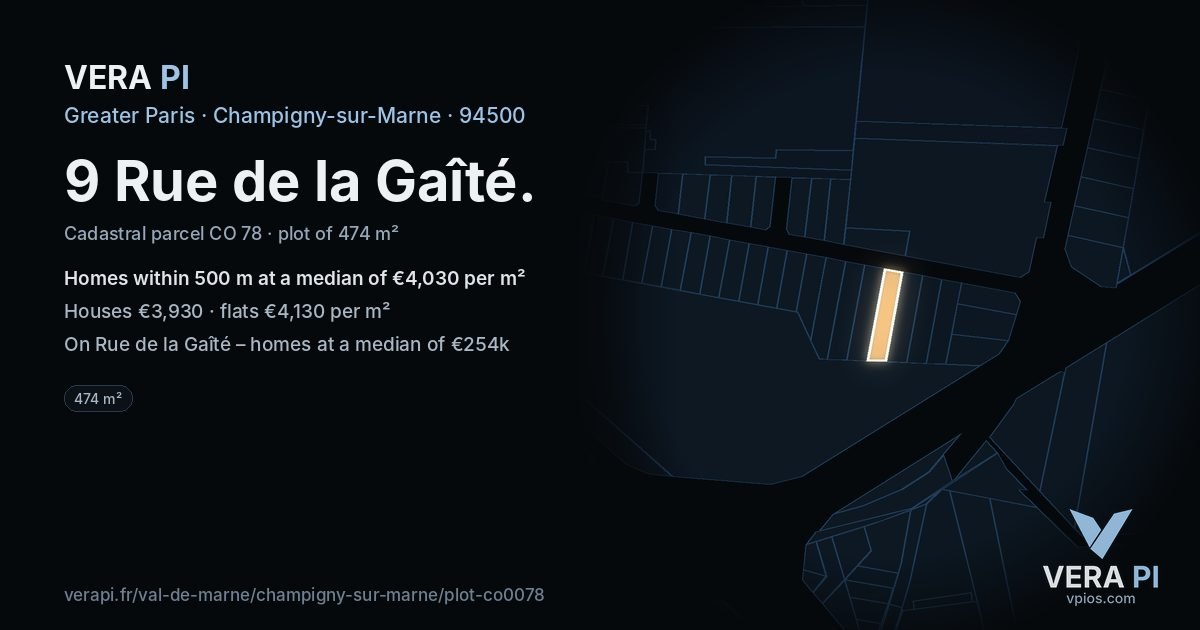9 Rue de la Gaîté, Champigny-sur-Marne at night – the plot lit, the parcels around coloured by the prices near them