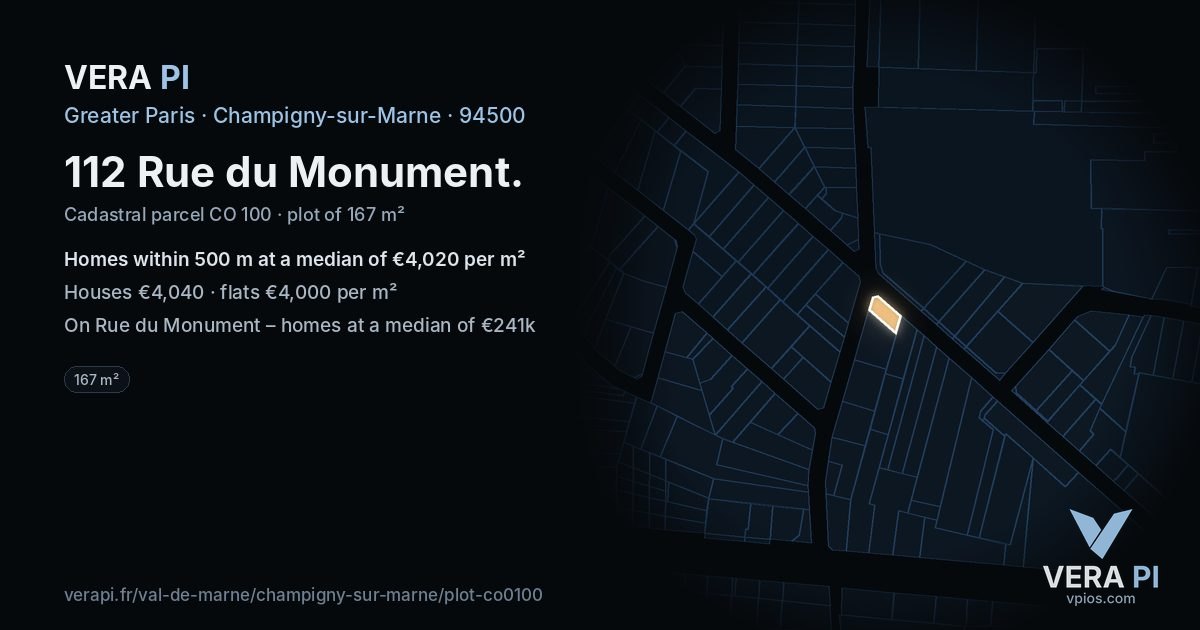112 Rue du Monument, Champigny-sur-Marne at night – the plot lit, the parcels around coloured by the prices near them