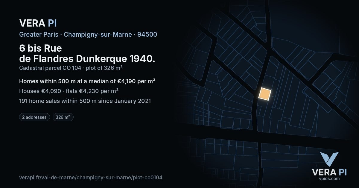 6 bis Rue de Flandres Dunkerque 1940, Champigny-sur-Marne at night – the plot lit, the parcels around coloured by the prices near them