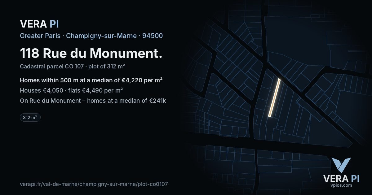 118 Rue du Monument, Champigny-sur-Marne at night – the plot lit, the parcels around coloured by the prices near them