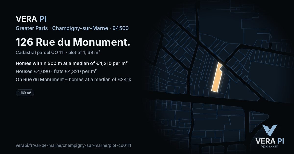 126 Rue du Monument, Champigny-sur-Marne at night – the plot lit, the parcels around coloured by the prices near them