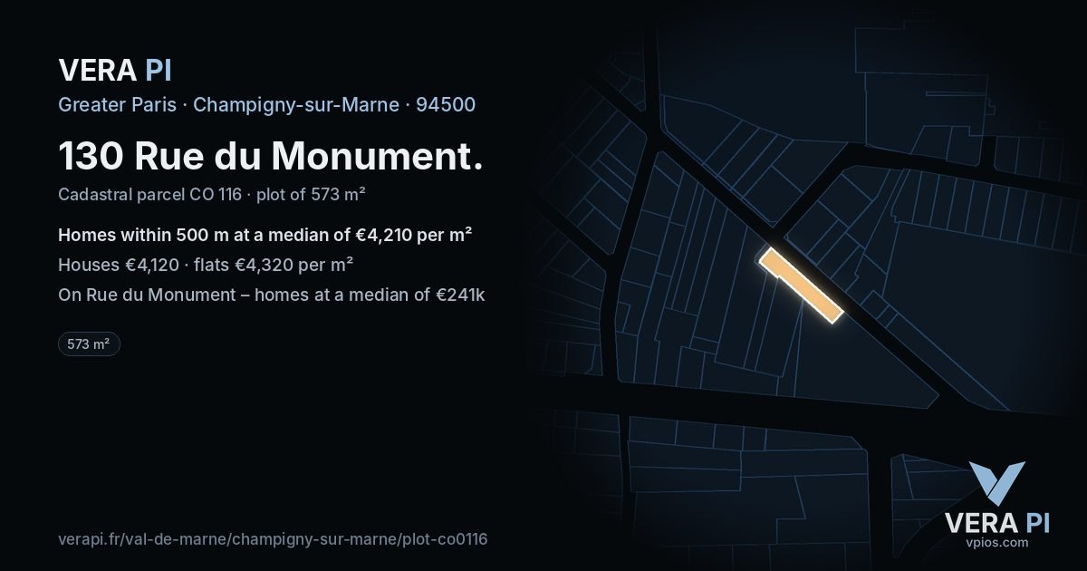 130 Rue du Monument, Champigny-sur-Marne at night – the plot lit, the parcels around coloured by the prices near them