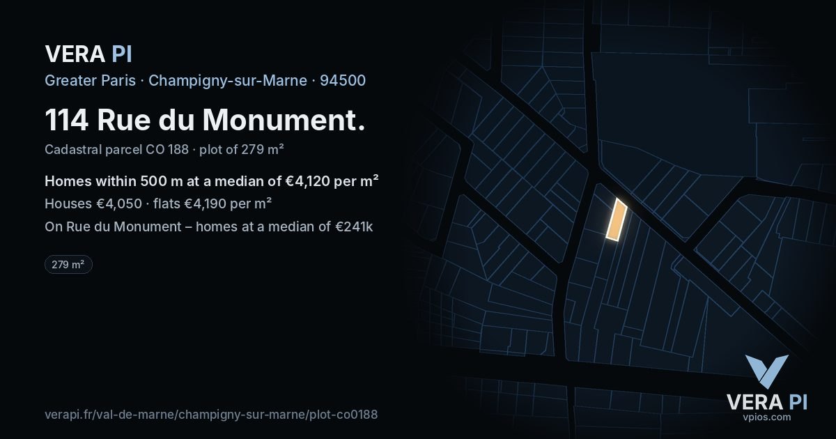 114 Rue du Monument, Champigny-sur-Marne at night – the plot lit, the parcels around coloured by the prices near them
