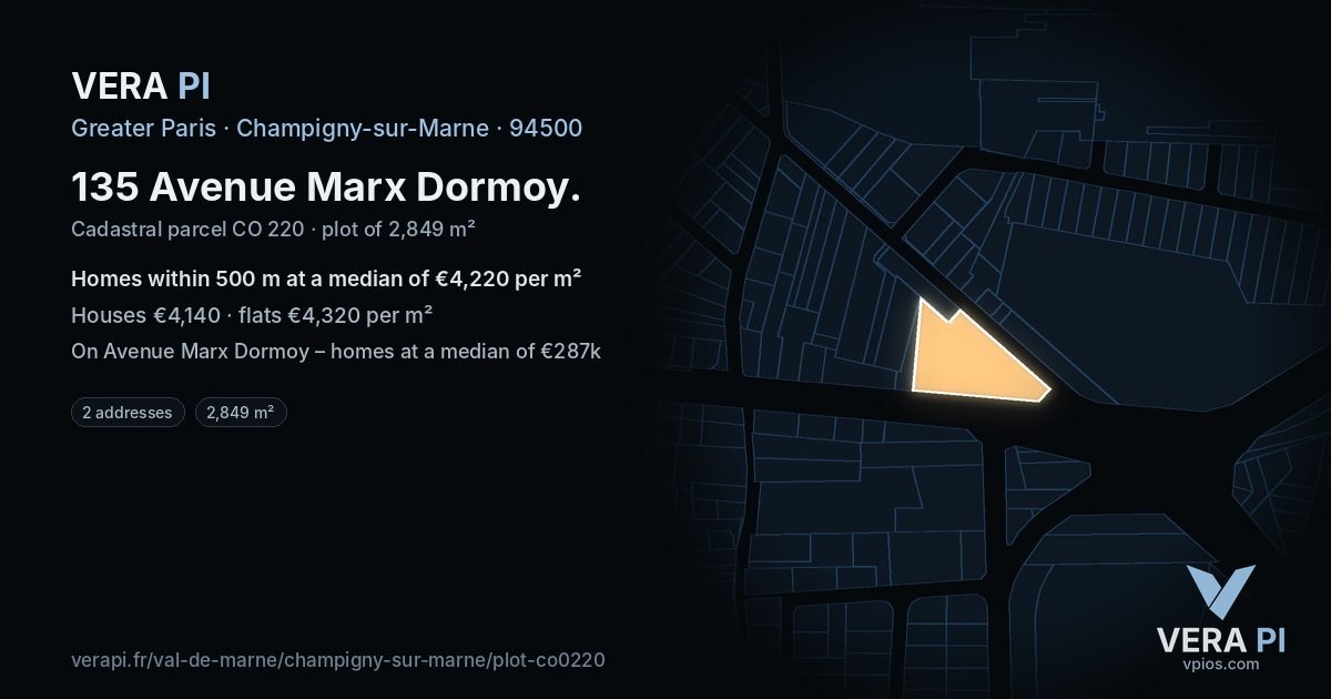 135 Avenue Marx Dormoy, Champigny-sur-Marne at night – the plot lit, the parcels around coloured by the prices near them