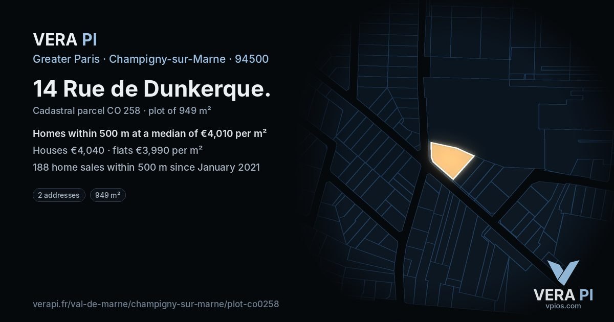 14 Rue de Dunkerque, Champigny-sur-Marne at night – the plot lit, the parcels around coloured by the prices near them