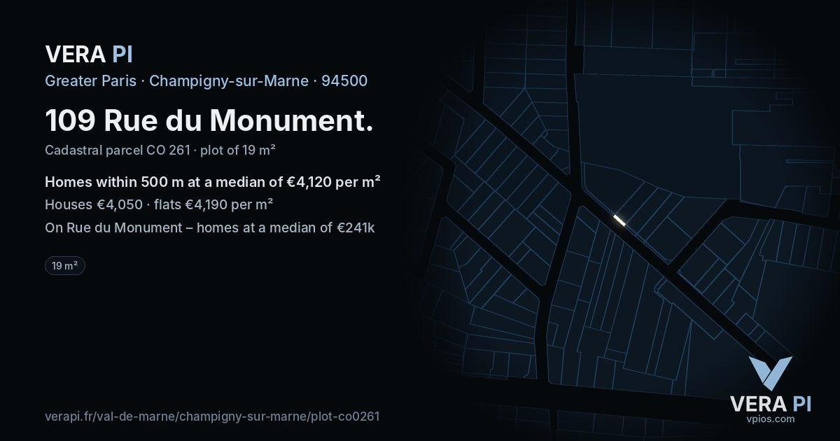 109 Rue du Monument, Champigny-sur-Marne at night – the plot lit, the parcels around coloured by the prices near them