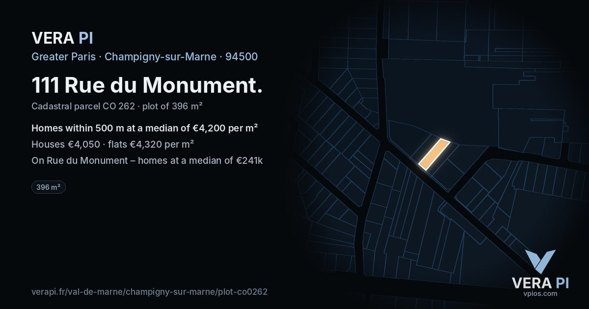 111 Rue du Monument, Champigny-sur-Marne at night – the plot lit, the parcels around coloured by the prices near them