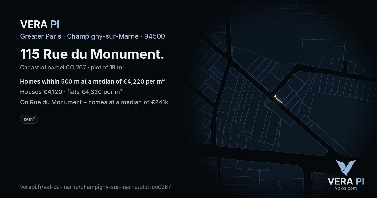 115 Rue du Monument, Champigny-sur-Marne at night – the plot lit, the parcels around coloured by the prices near them