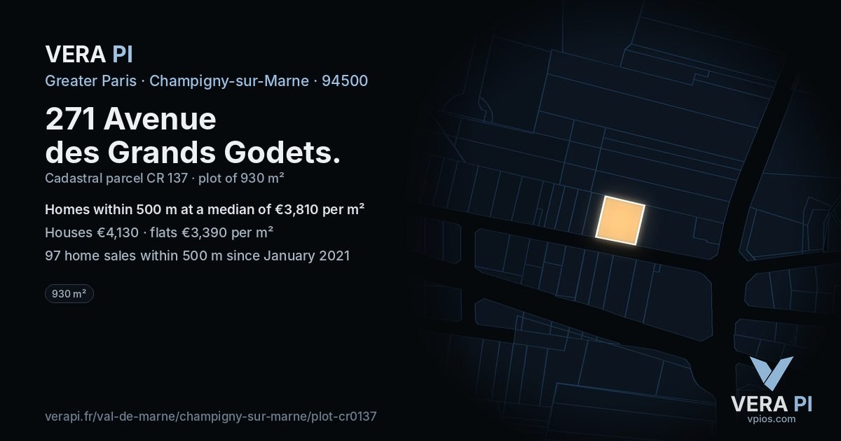 271 Avenue des Grands Godets, Champigny-sur-Marne at night – the plot lit, the parcels around coloured by the prices near them