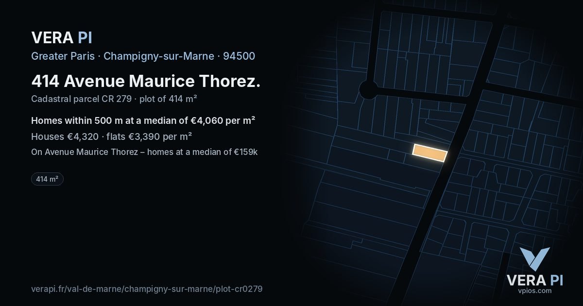 414 Avenue Maurice Thorez, Champigny-sur-Marne at night – the plot lit, the parcels around coloured by the prices near them
