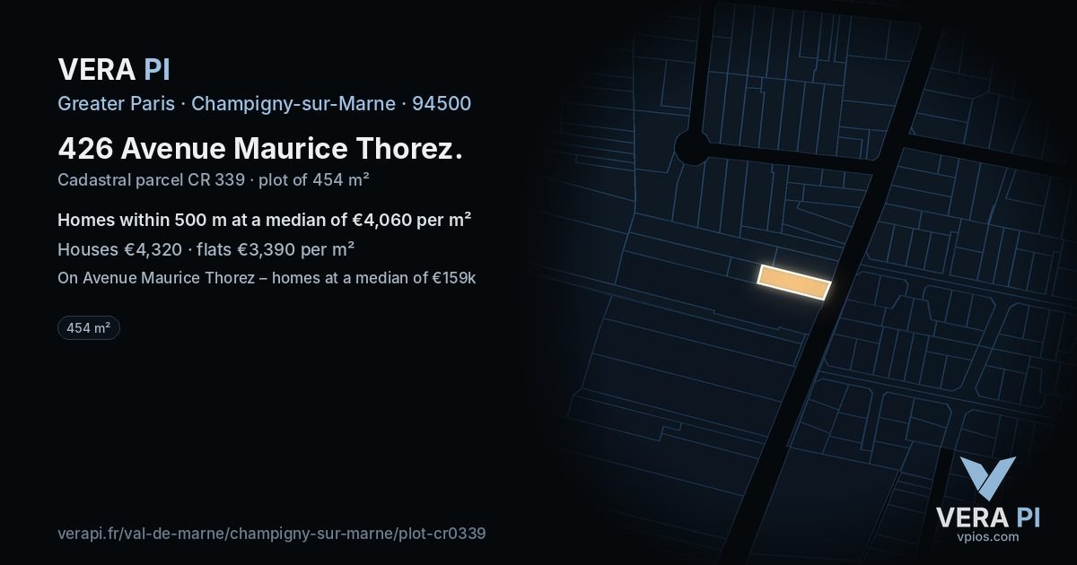 426 Avenue Maurice Thorez, Champigny-sur-Marne at night – the plot lit, the parcels around coloured by the prices near them