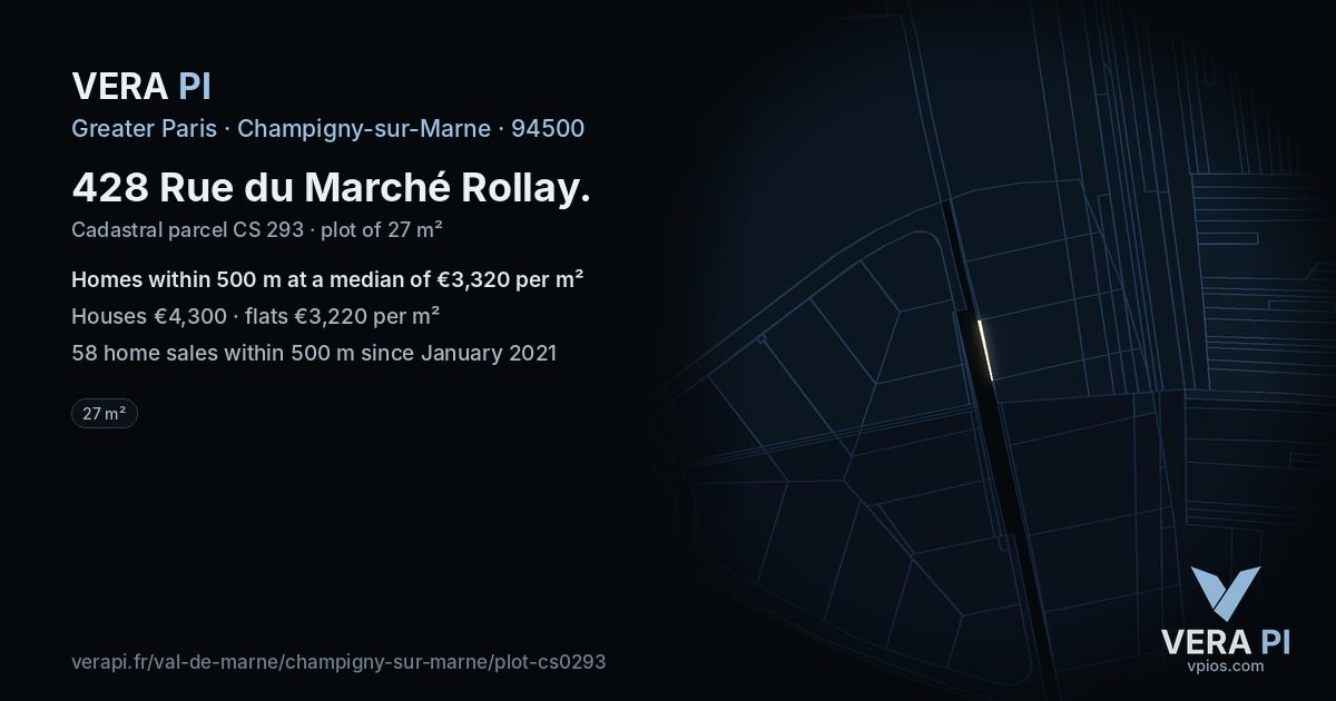 428 Rue du Marché Rollay, Champigny-sur-Marne at night – the plot lit, the parcels around coloured by the prices near them