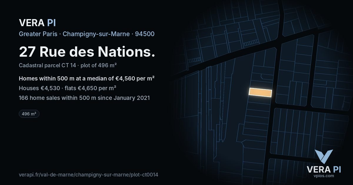27 Rue des Nations, Champigny-sur-Marne at night – the plot lit, the parcels around coloured by the prices near them