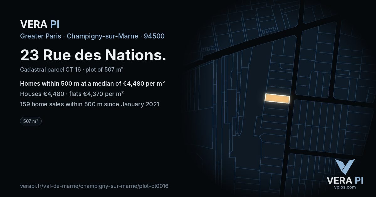 23 Rue des Nations, Champigny-sur-Marne at night – the plot lit, the parcels around coloured by the prices near them