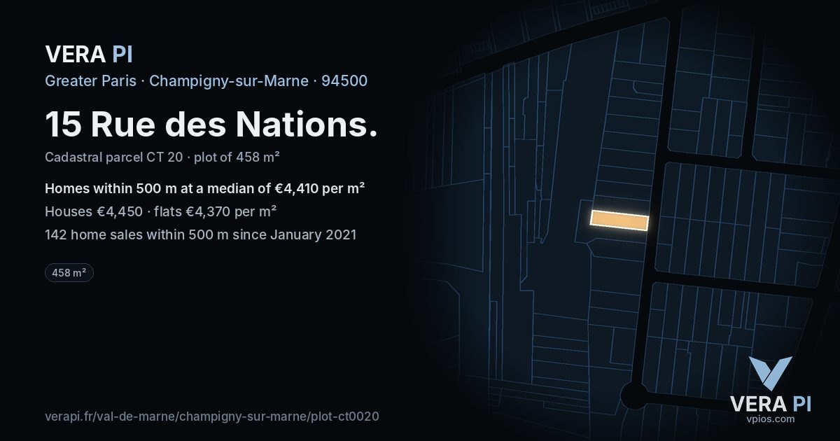 15 Rue des Nations, Champigny-sur-Marne at night – the plot lit, the parcels around coloured by the prices near them