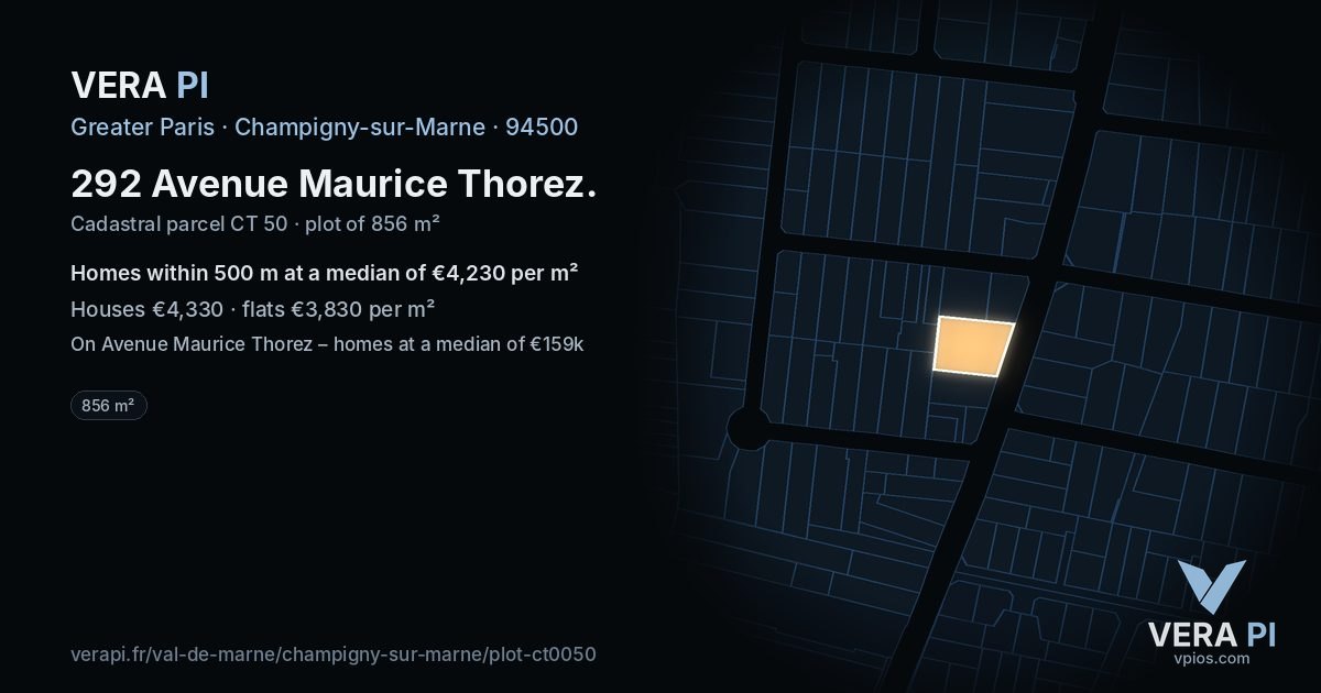 292 Avenue Maurice Thorez, Champigny-sur-Marne at night – the plot lit, the parcels around coloured by the prices near them