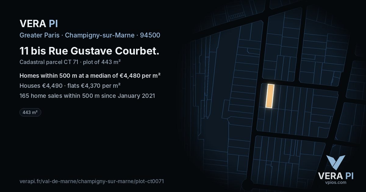 11 bis Rue Gustave Courbet, Champigny-sur-Marne at night – the plot lit, the parcels around coloured by the prices near them