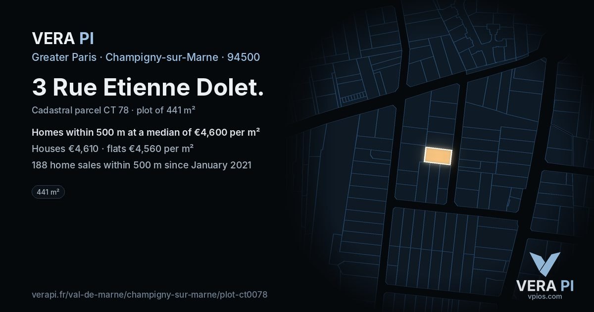 3 Rue Etienne Dolet, Champigny-sur-Marne at night – the plot lit, the parcels around coloured by the prices near them