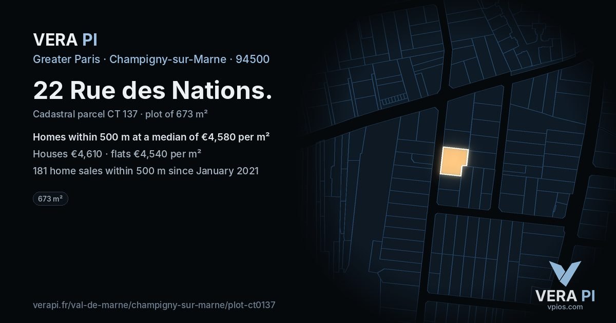 22 Rue des Nations, Champigny-sur-Marne at night – the plot lit, the parcels around coloured by the prices near them