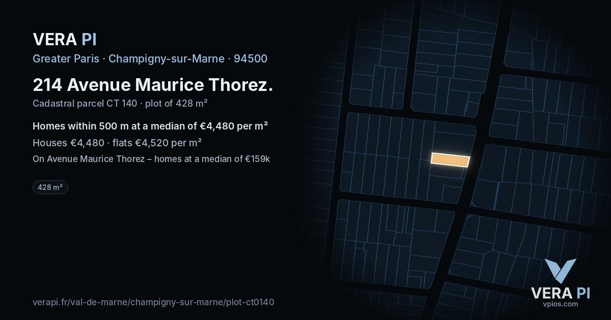 214 Avenue Maurice Thorez, Champigny-sur-Marne at night – the plot lit, the parcels around coloured by the prices near them