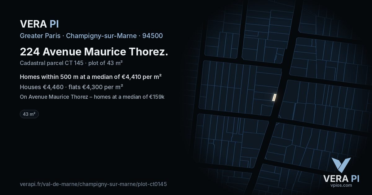 224 Avenue Maurice Thorez, Champigny-sur-Marne at night – the plot lit, the parcels around coloured by the prices near them