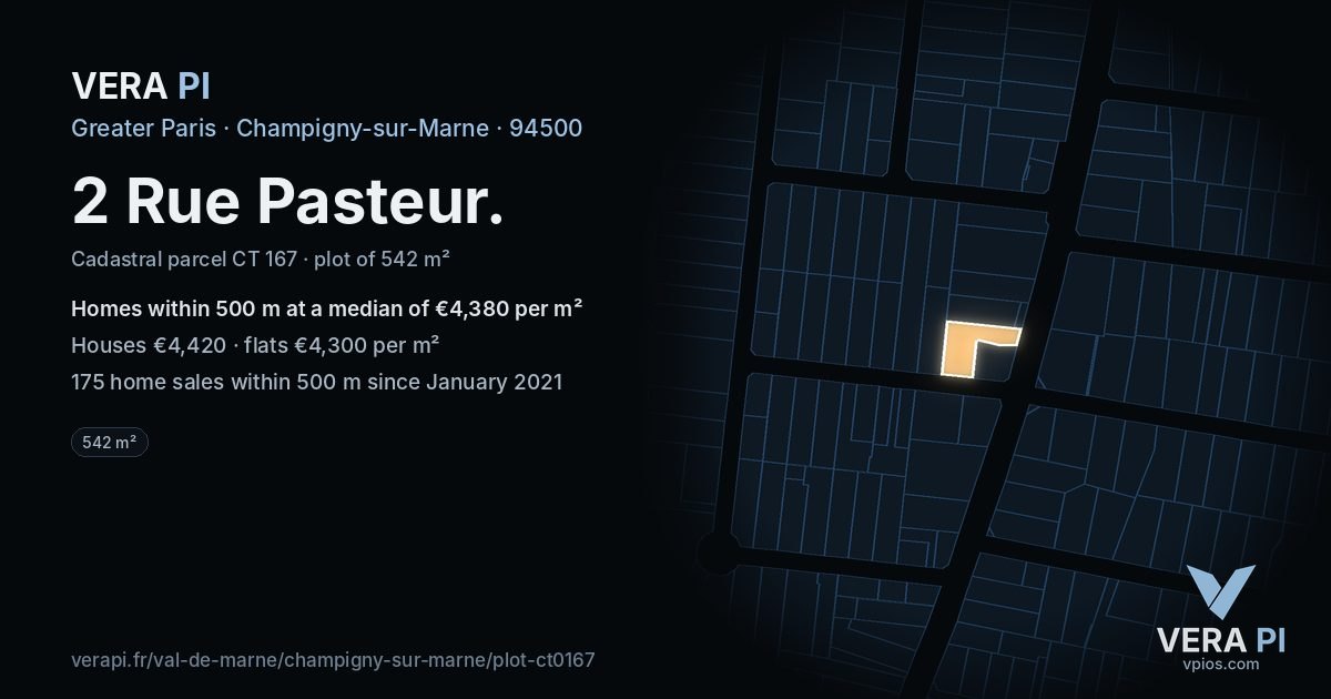 2 Rue Pasteur, Champigny-sur-Marne at night – the plot lit, the parcels around coloured by the prices near them