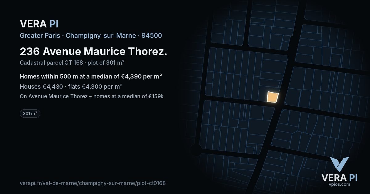 236 Avenue Maurice Thorez, Champigny-sur-Marne at night – the plot lit, the parcels around coloured by the prices near them