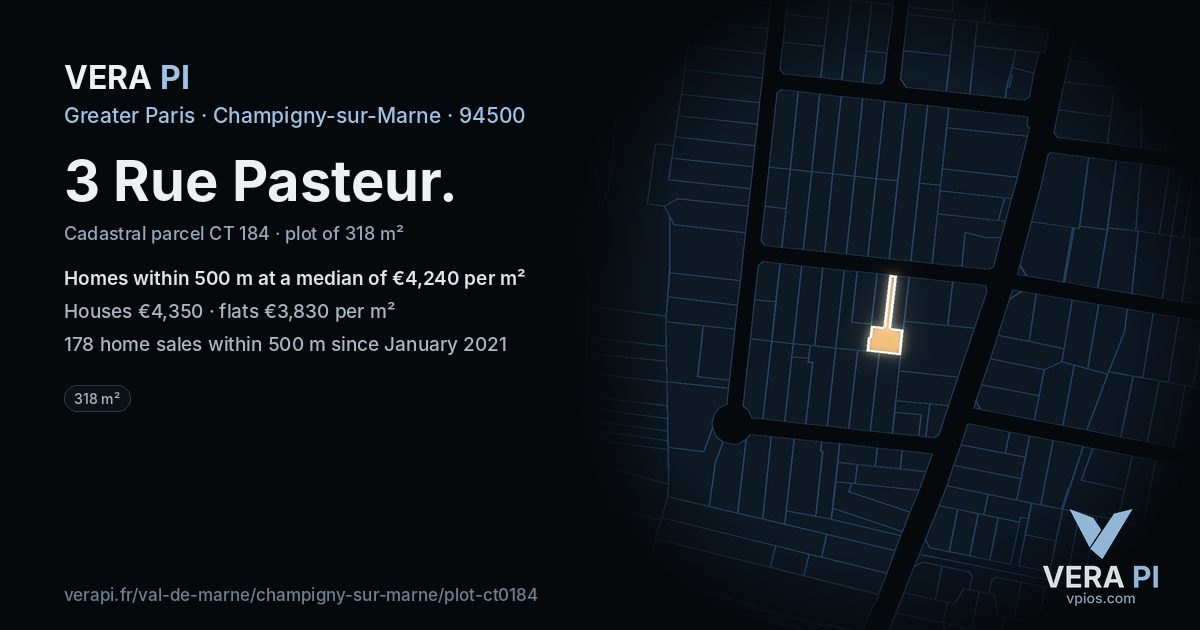 3 Rue Pasteur, Champigny-sur-Marne at night – the plot lit, the parcels around coloured by the prices near them