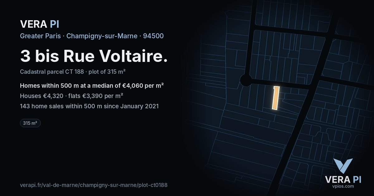 3 bis Rue Voltaire, Champigny-sur-Marne at night – the plot lit, the parcels around coloured by the prices near them