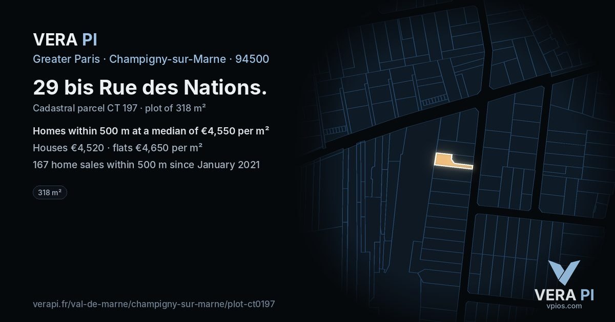 29 bis Rue des Nations, Champigny-sur-Marne at night – the plot lit, the parcels around coloured by the prices near them