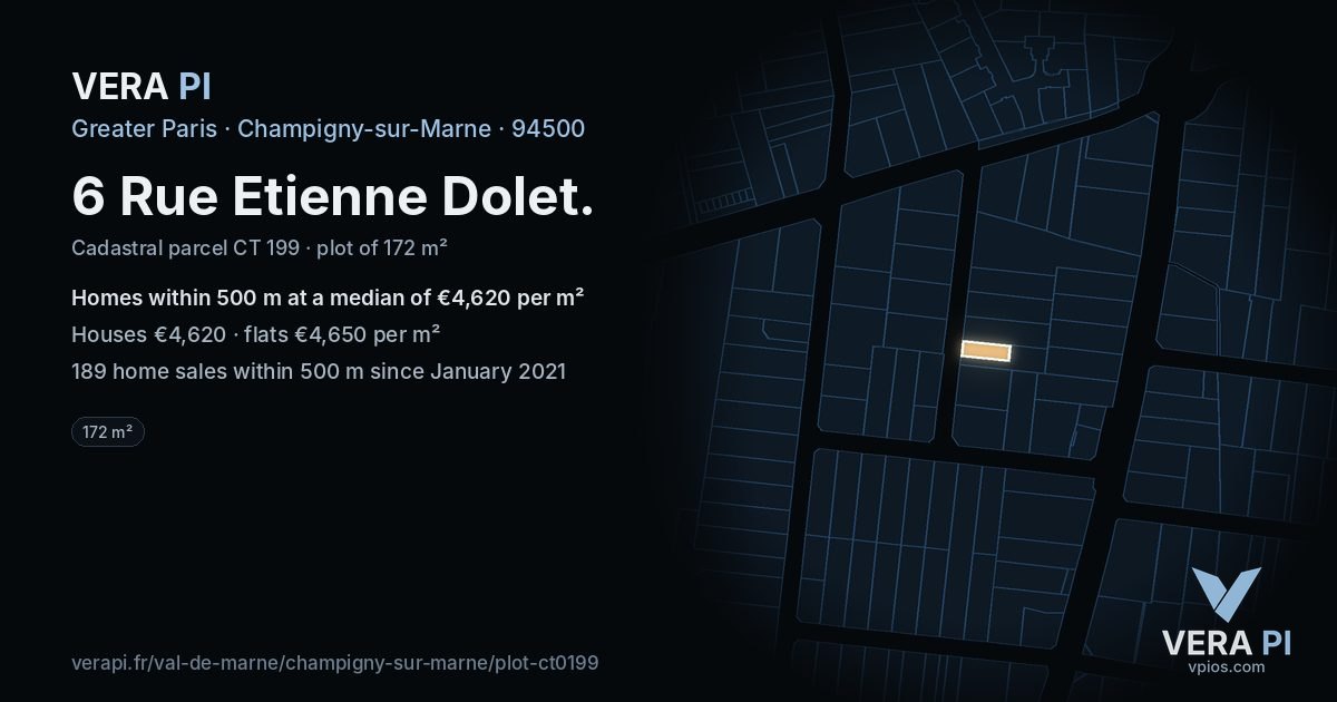 6 Rue Etienne Dolet, Champigny-sur-Marne at night – the plot lit, the parcels around coloured by the prices near them
