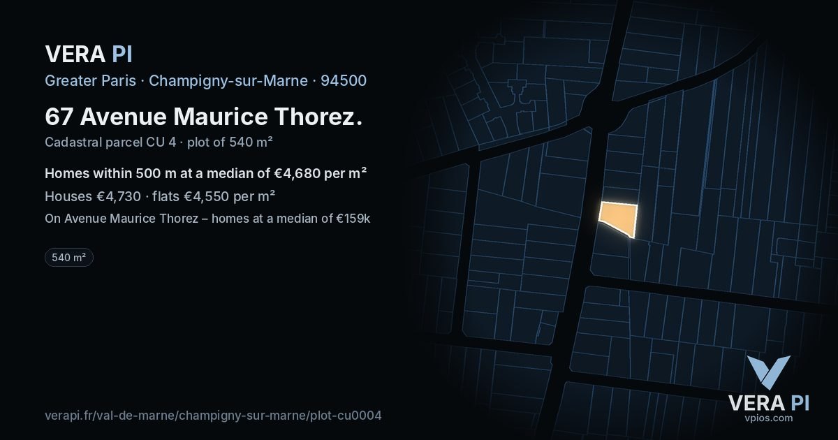 67 Avenue Maurice Thorez, Champigny-sur-Marne at night – the plot lit, the parcels around coloured by the prices near them