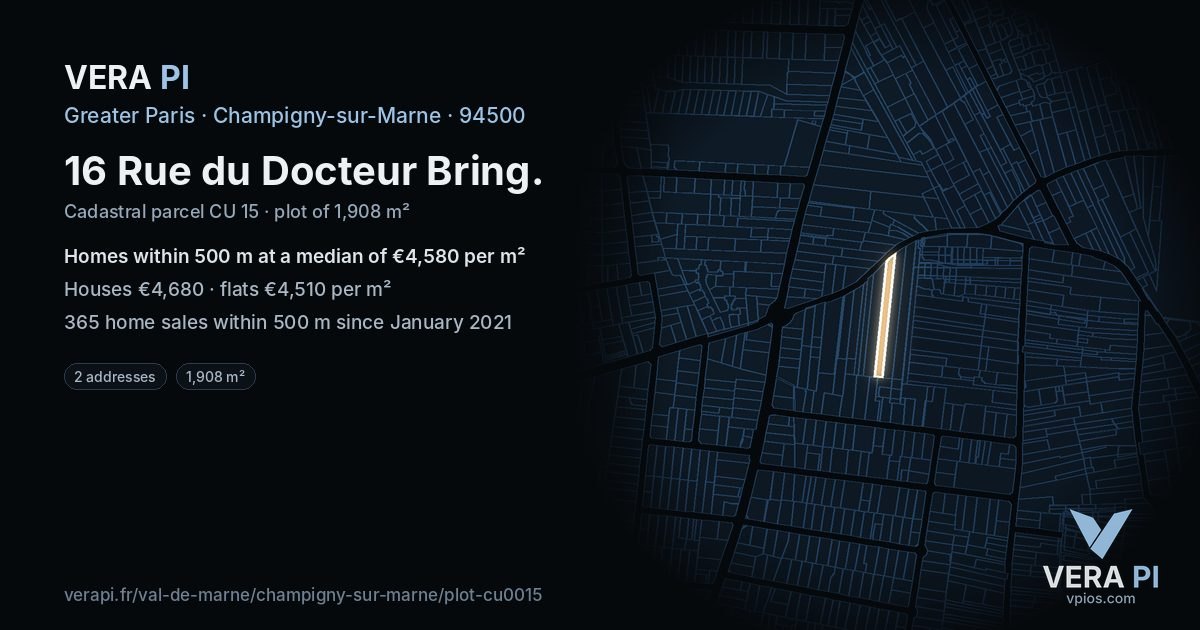 16 Rue du Docteur Bring, Champigny-sur-Marne at night – the plot lit, the parcels around coloured by the prices near them