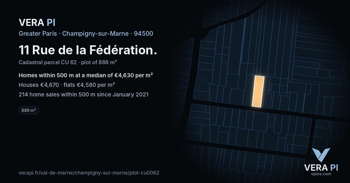 11 Rue de la Fédération, Champigny-sur-Marne at night – the plot lit, the parcels around coloured by the prices near them